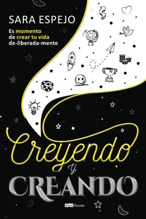 sara espejo|Creyendo y Creando: Es momento de crear tu vida de .